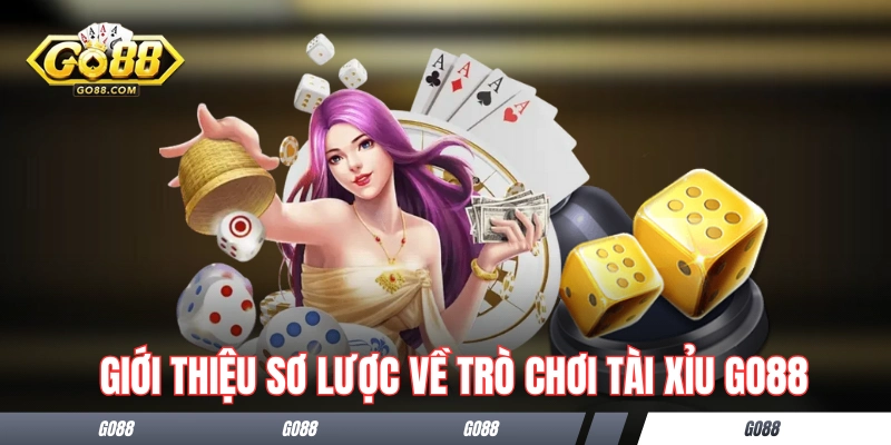 Tài Xỉu GO88 Đa Dạng Phiên Bản Từ Truyền Thống Đến Hiện Đại 1 Giới thiệu sơ lược về trò chơi tài xỉu GO88